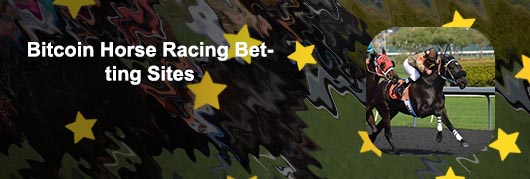 Bitcoin gambling sites horse racing