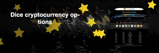 Crypto casino dice