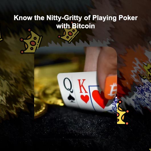 Play poker with bitcoins
